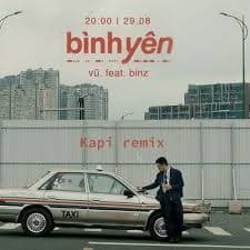 Lyric Bình Yên - Vũ. (ft. Binz) - Vũ. (ft. Binz)